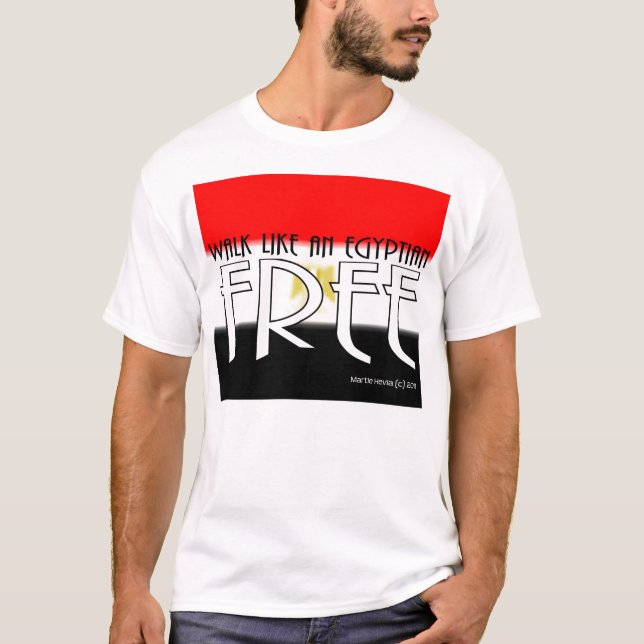 Gå något liknande en egyptier: Frigör - skjortan T Shirt (Framsida)