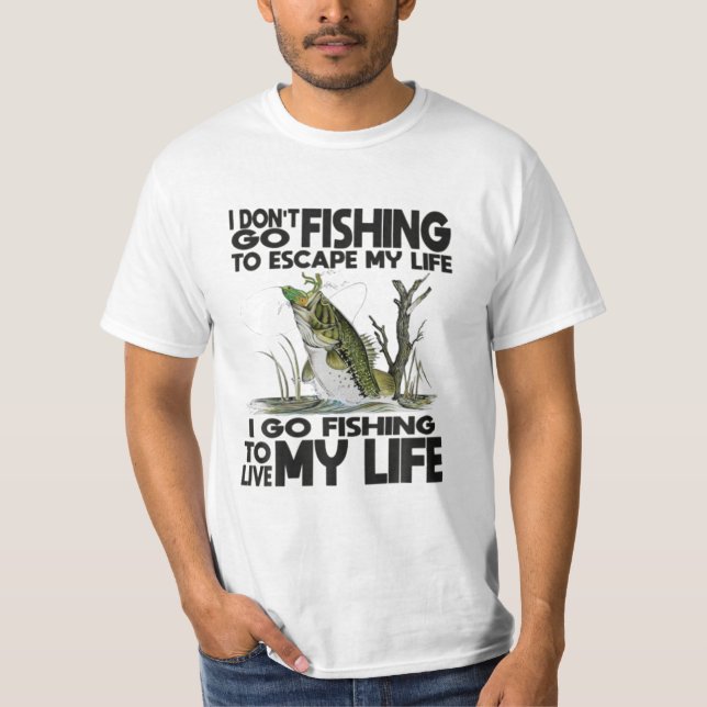 Gå och fiska för att fly mitt liv t shirt (Framsida)