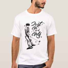 GÅ OCH GOLF T SHIRT