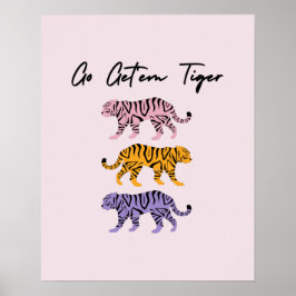 Gå och hämta Tiger Orange Rosa Lila inspiration Poster