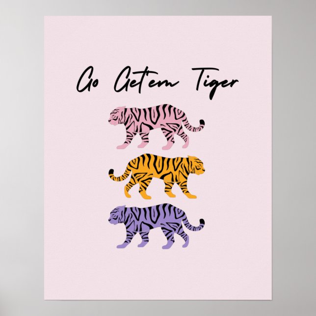 Gå och hämta Tiger Orange Rosa Lila inspiration Poster (Framsidan)
