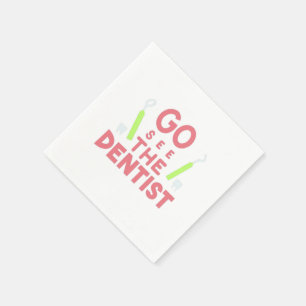 "Gå och se dentisten: Bright Smiles Ahead! T-Shirt Pappersservett
