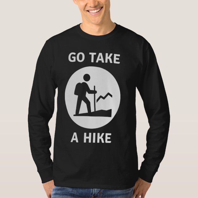 Gå och ta.A. Hike Hiker T Shirt (Framsida)