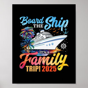 Gå ombord på fartyget Det är en familjeresa 2025 G Poster