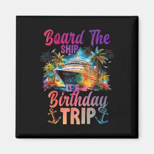 Gå ombord på fartyget Det är en födelsedagsresa Kr Magnet