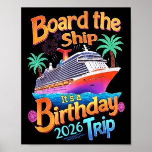 Gå ombord på fartyget Det är en födelsedagsresa Pa Poster