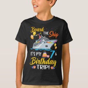 Gå ombord på fartyget Det är min 7-års födelsedags T Shirt