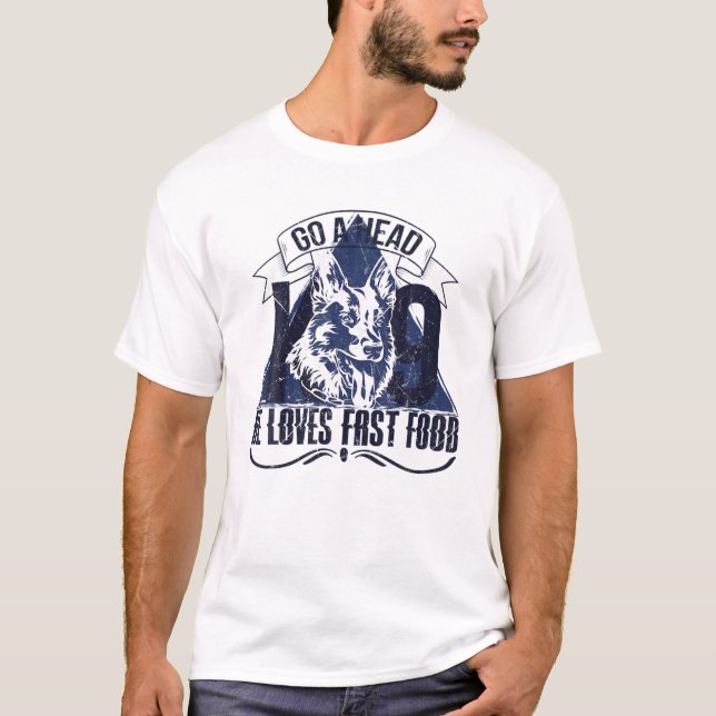 Gå över Springa Kärlek Fast Food German Shepherds  T Shirt (Framsida)