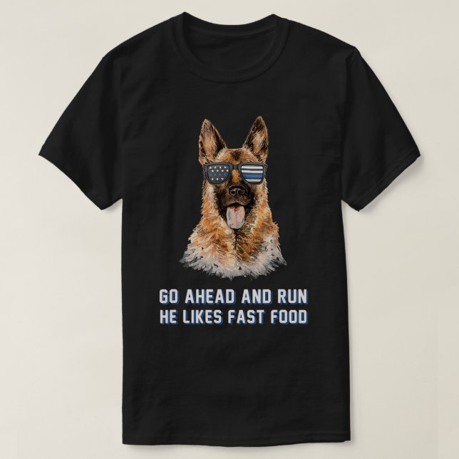 Gå över Springa och han gillar snabbmat, K9 Unit P T Shirt (Design framsida)