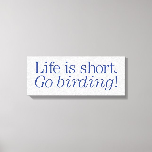 Gå på Birding! Canvastryck (Framsida)