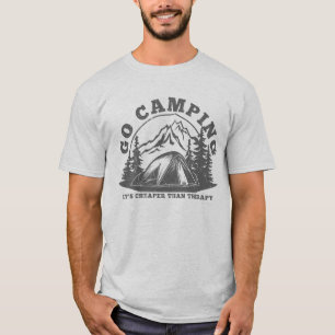 Gå på camping Billigare än terapi Roligt citat T Shirt