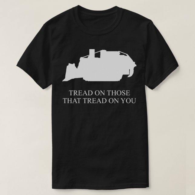Gå på dem som Går på dig Killdozer T Shirt (Design framsida)