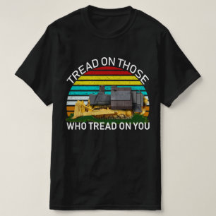 gå på dem som går på dig t shirt