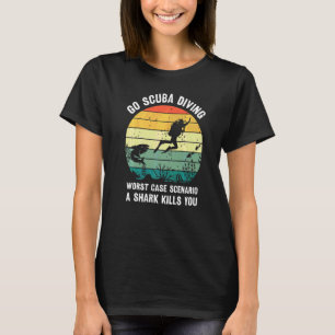 Gå på dykning med tub Worst Case Scenario En haj d T Shirt