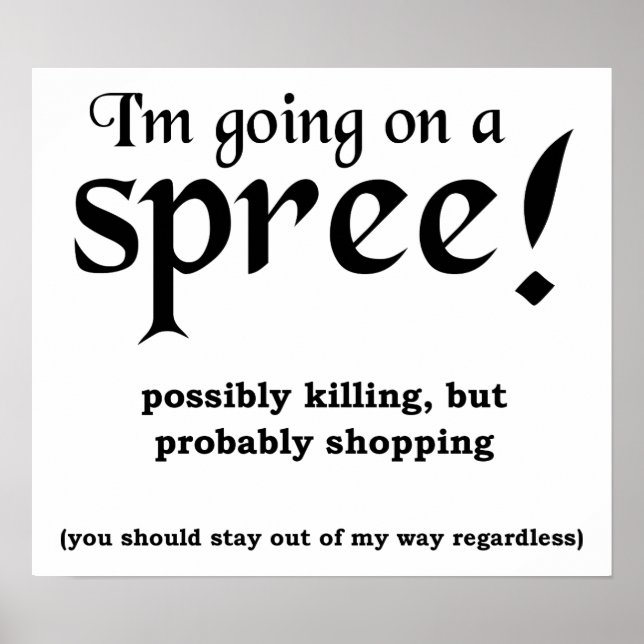 Gå på en Spree Funny Poster (Framsidan)