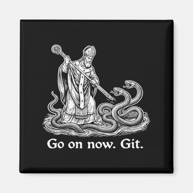 Gå på git rolig saint patrick irländsk st patricks magnet (Framsidan)