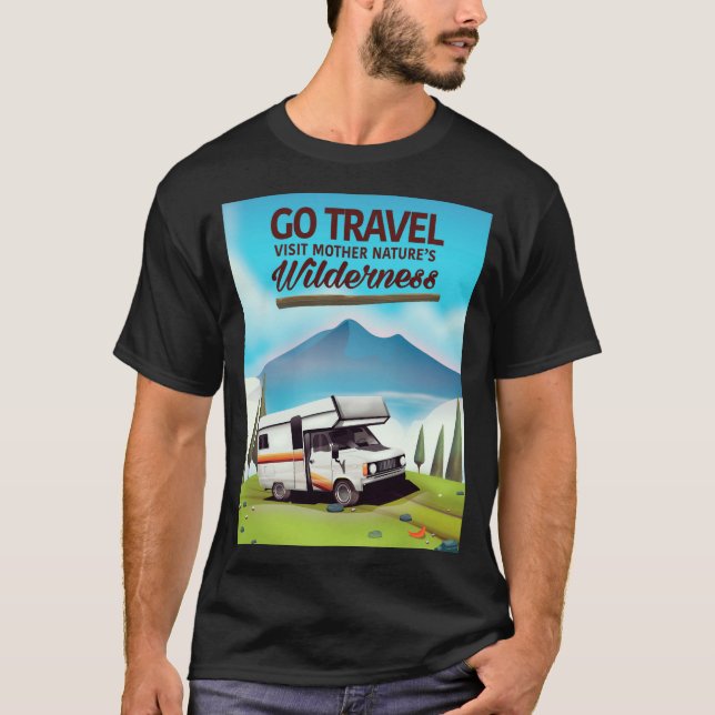Gå på resande, besök mor natures Wilderness RV. T Shirt (Framsida)