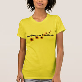 Gå på solskenskjortan t-shirt