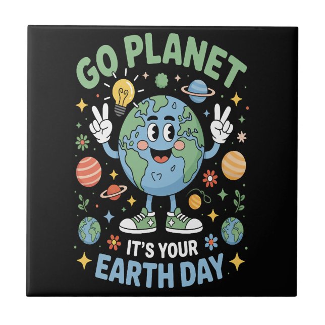 Gå Planet Det Är Din Jordens Dag Kakelplatta (Framsidan)