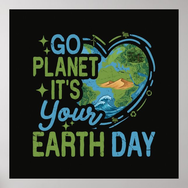 Gå Planet Det Är Din Jordens Dag Poster (Framsidan)