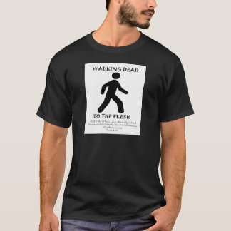Gå som är dött t-shirt