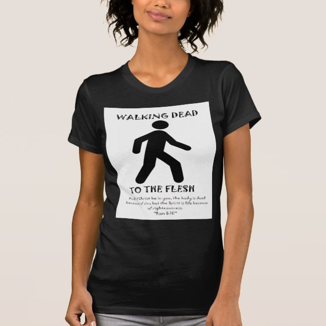 Gå som är dött t shirt (Framsida)