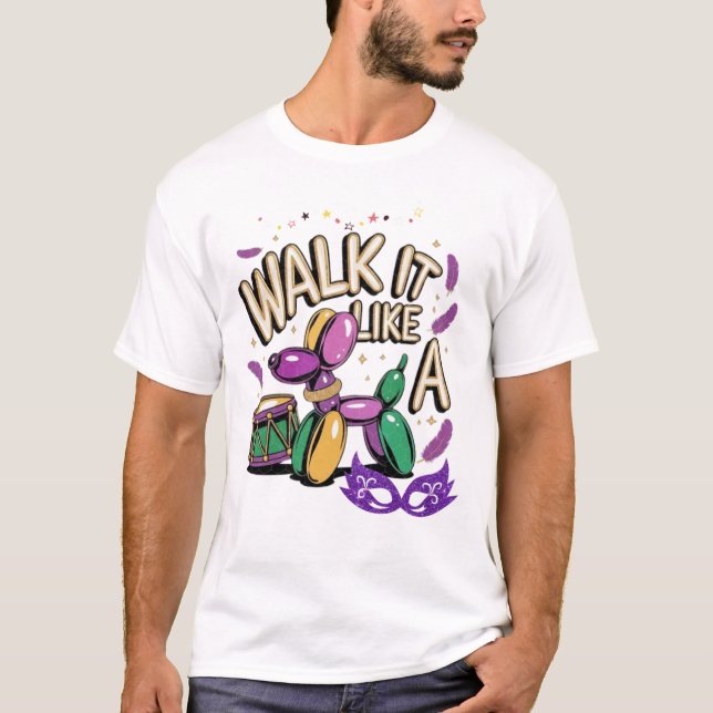 Gå som en Hund Mardi Gras T-Shirt för manar (Framsida)