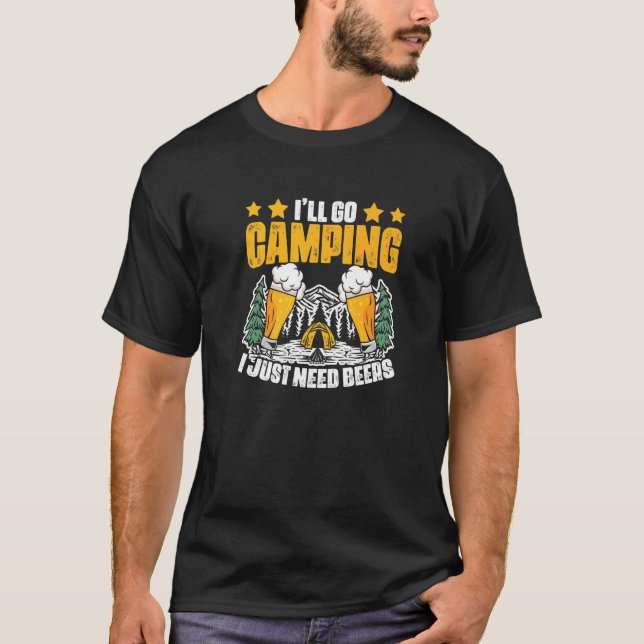 Gå till camping-lägerträningsläger för öl- och res t shirt (Framsida)
