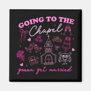 Gå till Chapel och gift Bröllop Vibe Magnet