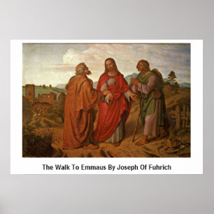 Gå till Emmaus av Joseph av Fuhrich Poster
