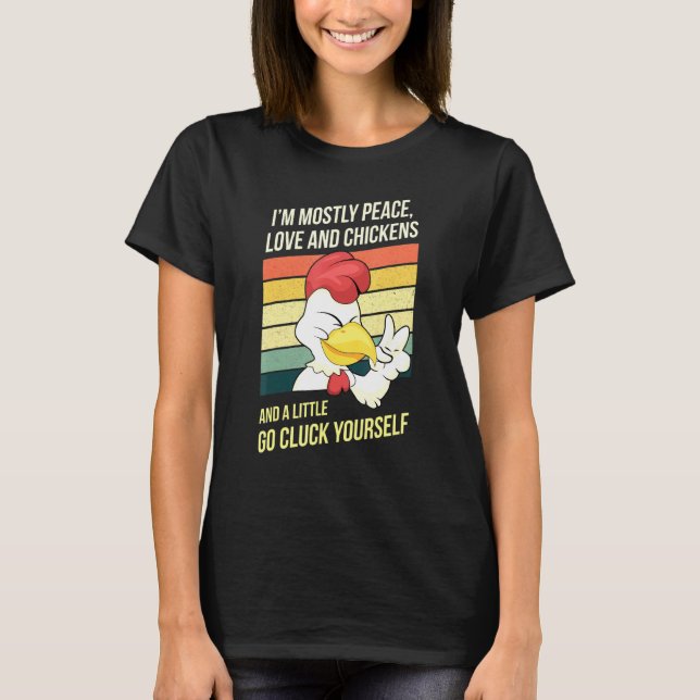 Gå till Gluck Yourself Chicken Älskare T Shirt (Framsida)