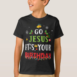 Gå till Jesus och din födelsedag-Shirt-fina jul T Shirt