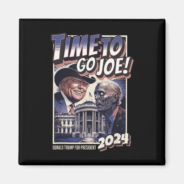 Gå till Joe Funny Pro Trump&amp; Zombie Biden 2024 Magnet (Framsidan)
