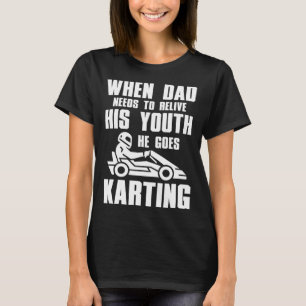 Gå till Kart Tävla Pappa behöver leva upp till sin T Shirt