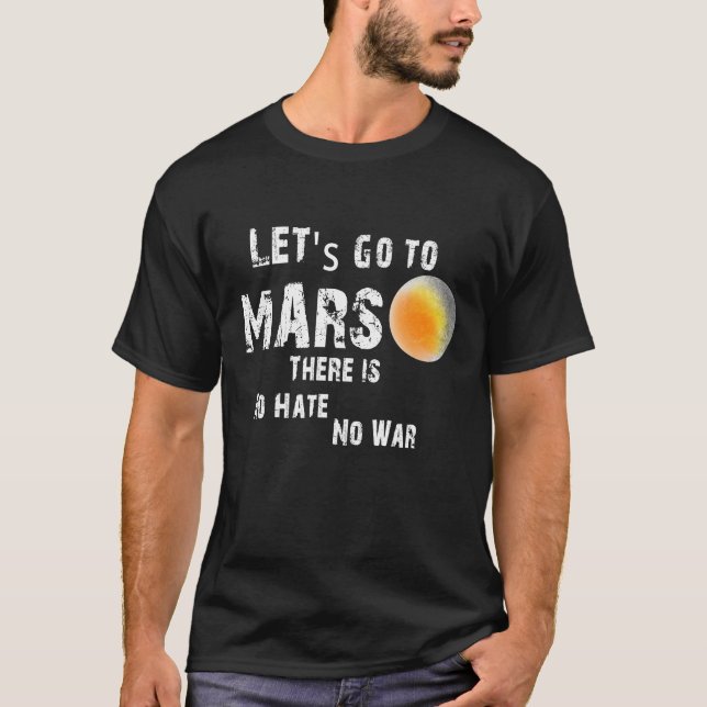 Gå till Mars T Shirt (Framsida)