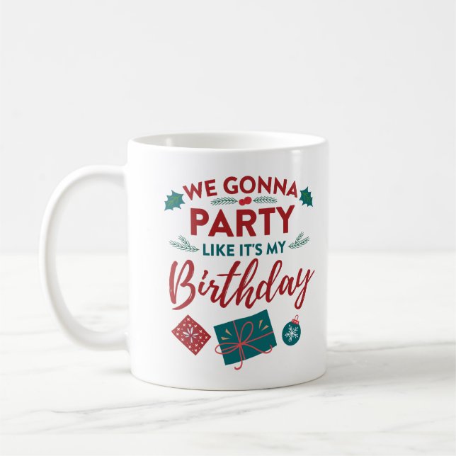 Gå till Party som min födelsedagsjul Kaffemugg (Vänster)