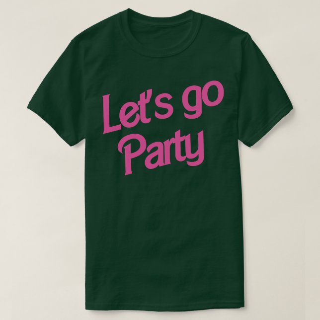 Gå till Party T Shirt (Design framsida)
