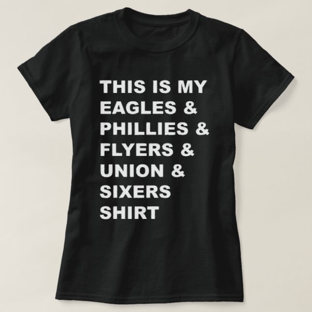 Gå till Philly Sports Teams! T-Shirt (Design framsida)