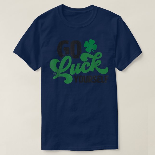 Gå till Tur Yourself Funny St Patrick Day Funny T- T Shirt (Design framsida)