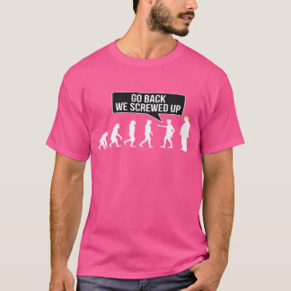 GÅ TILLBAKA, VI SKÄRMADE UPP T SHIRT