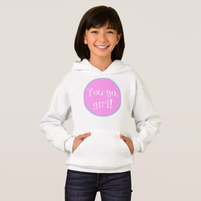 Gå, tjejen! Hoodie Sweatshirt T Shirt (Hel framsida)