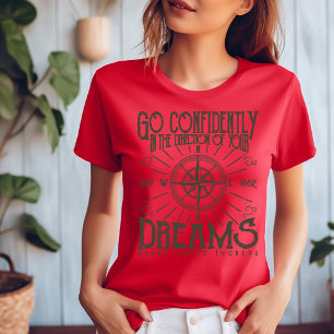 Gå tryggt i Dreams riktning T Shirt