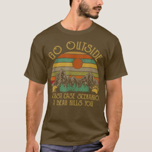 Gå utanför det värsta scenariot i Fodral, en björn T Shirt