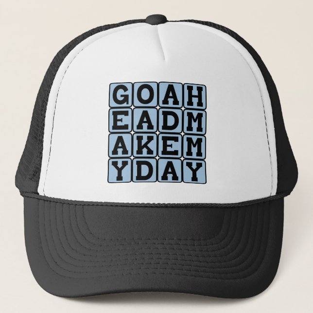Gå Vidare Gör Min Dag, Djärv Hotbild Keps (Framsida)