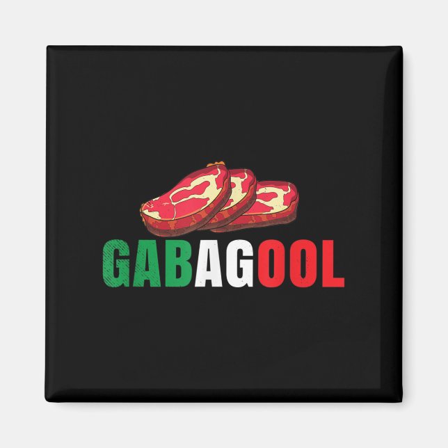 Gabagool Cacola Meat New Jersey Italian Pride Gift Magnet (Framsidan)