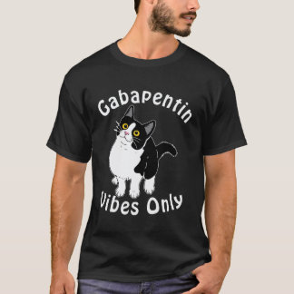 Gabapentin stämningar endast veterinärmedicin vete t shirt