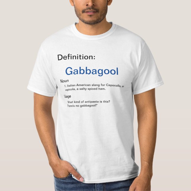 Gabbagool T-Shirt (Framsida)