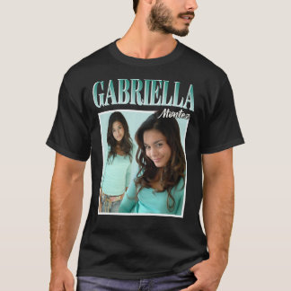 Gabriella Montez     T Shirt