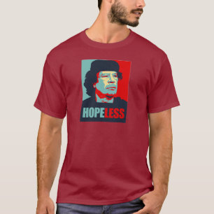 GADDAFI ÄR HOPPLÖS T-SHIRT
