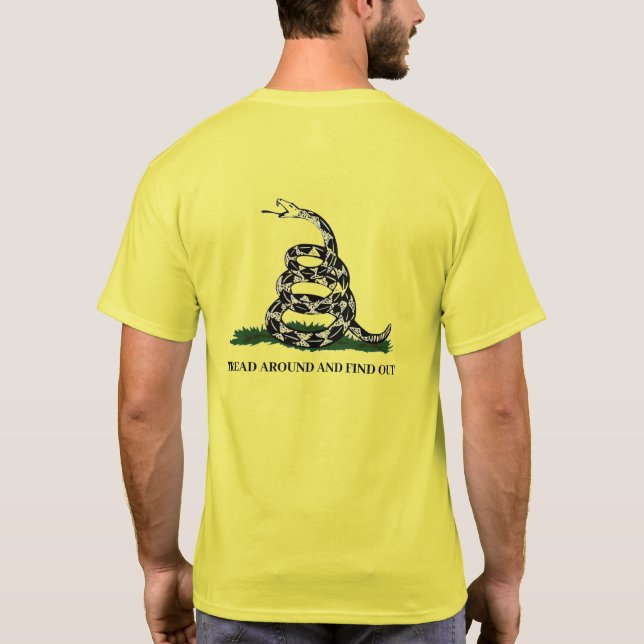 Gadsden-Flagga Går runt och tar reda på T Shirt (Baksida)